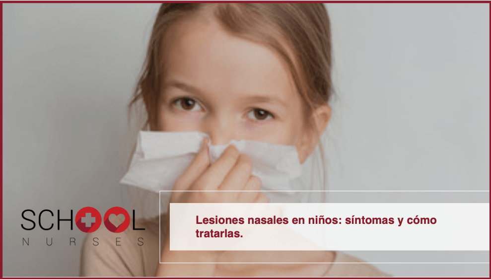 Lesiones nasales en niños: síntomas y cómo tratarlas